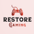 Restore Gaming